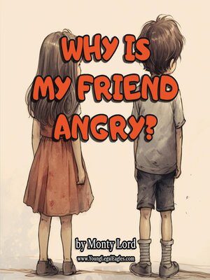 cover image of Why Is My Friend Angry?